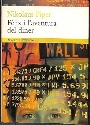 Imagen del vendedor de FLIX I L'AVENTURA DEL DINER (CATALN). NOVEL LA SOBRE COM FER-SE RIC I ALTRES QESTIONS IMPORTANTS a la venta por Librera Smile Books