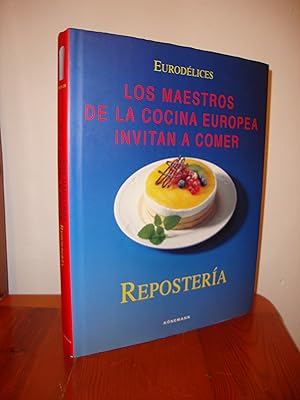 Immagine del venditore per REPOSTERIA. LOS MAESTROS DE LA COCINA EUROPEA INVITAN A COMER (KONEMANN) venduto da Libropesa