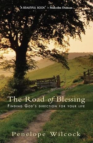 Image du vendeur pour The Road of Blessing : Finding God's Direction for Your Life mis en vente par Smartbuy