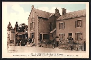 Carte postale St-Honore-les-Bains, Hôtel-Restaurant Gauthe, Café du Parc