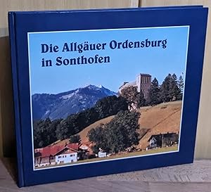 Die Allgäuer Ordensburg in Sonthofen.