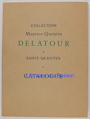 Collection Maurice-Quentin Delatour à Saint-Quentin