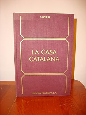 Imagen del vendedor de LA CASA CATALANA (EDICIONS POLIGRAFA) a la venta por Libropesa