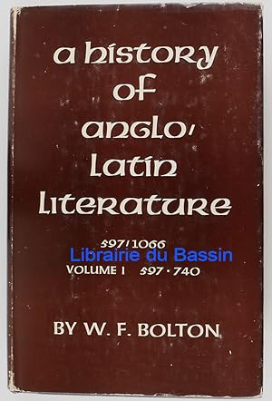 A history of anglo-latin literature 597-1066 Volume 1 : 597-740