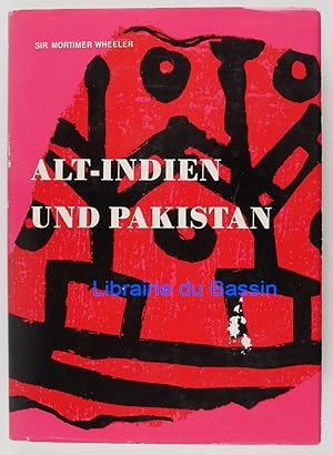 Image du vendeur pour Alt-indien und Pakistan bis zur Zeit des Knigs Ashoka mis en vente par Librairie du Bassin