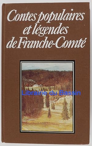 Contes populaires et légendes de Franche-Comté