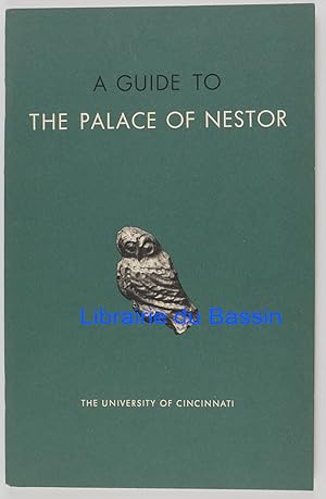 Bild des Verkufers fr A guide to the palace of Nestor zum Verkauf von Librairie du Bassin