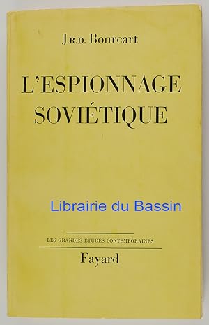 Imagen del vendedor de L'espionnage sovitique a la venta por Librairie du Bassin