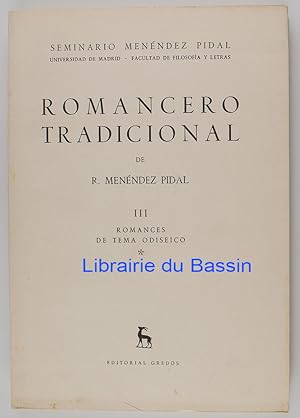 Romancero tradicional de las lenguas hispanicas (Espanol, portugués, catalan, sefardi) III Romanc...