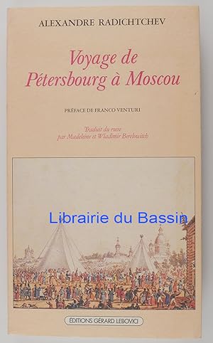 Bild des Verkufers fr Voyage de Ptersbourg  Moscou zum Verkauf von Librairie du Bassin