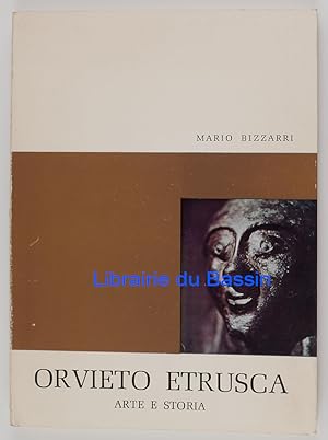 Seller image for Orvieto etrusca Arte e storia for sale by Librairie du Bassin