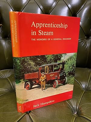 Apprenticeship in Steam : The Memoir of a General Engineer