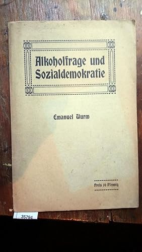 Imagen del vendedor de Alkoholfrage und Sozialdemokratie Rede auf dem Parteitag in Essen am 20. Sep. 1907 a la venta por Windau Antiquariat