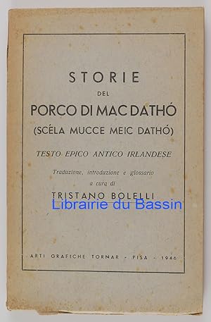 Storie del porco di Mac Datho (Scéla mucce Meic Datho) Testo epico antico irlandese