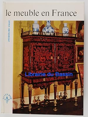 Bild des Verkufers fr Le meuble de France zum Verkauf von Librairie du Bassin