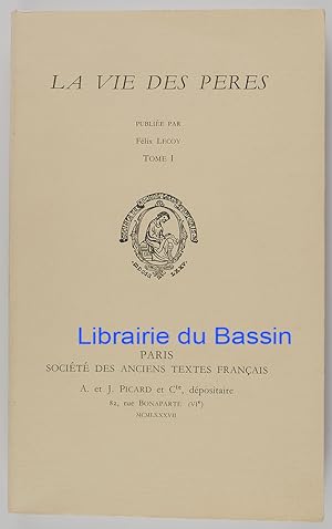 Image du vendeur pour La vie des pres Tome I mis en vente par Librairie du Bassin