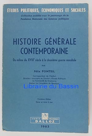 Immagine del venditore per Histoire gnrale contemporaine Du milieu du XVIIIe sicle  la deuxime guerre mondiale venduto da Librairie du Bassin