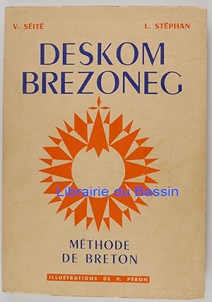 Image du vendeur pour Deskom Brezoneg Mthode de Breton mis en vente par Librairie du Bassin
