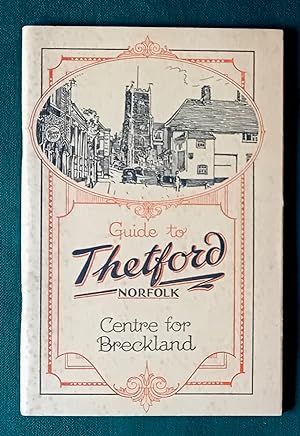 Guide to the Ancient Brough of Thetford