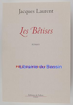 Bild des Verkufers fr Les btises zum Verkauf von Librairie du Bassin