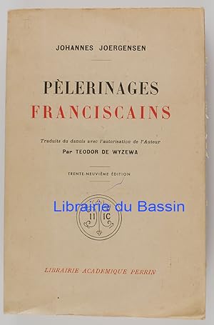 Seller image for Plerinages franciscains for sale by Librairie du Bassin