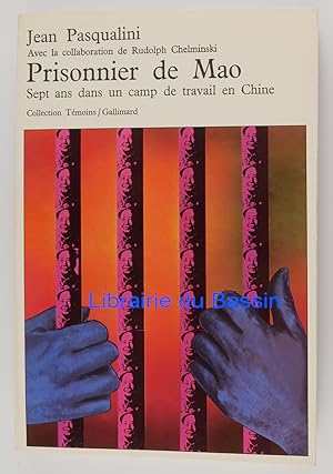 Immagine del venditore per Prisonnier de Mao Sept ans dans un camp de travail en Chine venduto da Librairie du Bassin