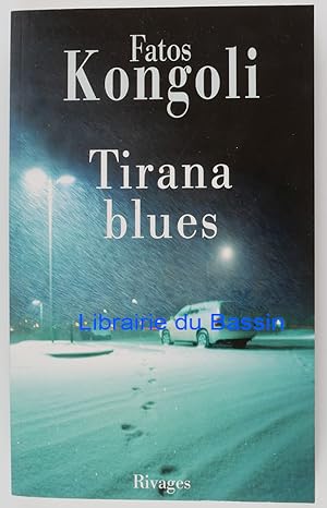 Bild des Verkufers fr Tirana blues zum Verkauf von Librairie du Bassin