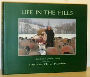 Imagen del vendedor de Life in the Hills - A Collection of Photo Essays (SIGNED COPY) a la venta por Washburn Books