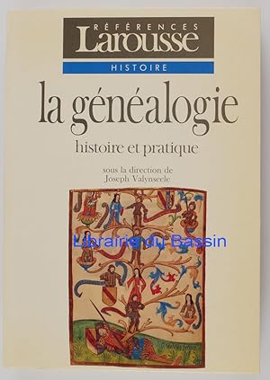 Seller image for La gnalogie Histoire et pratique for sale by Librairie du Bassin