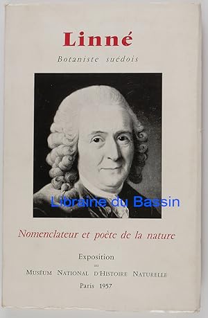 Image du vendeur pour Linn Botaniste sudois Nomenclateur et pote de la nature mis en vente par Librairie du Bassin