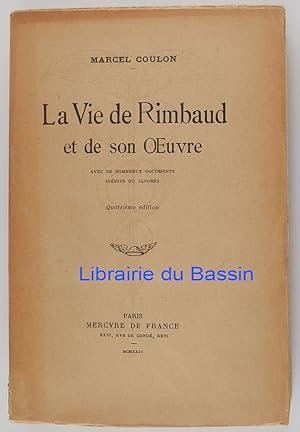 La Vie de Rimbaud et de son Oeuvre