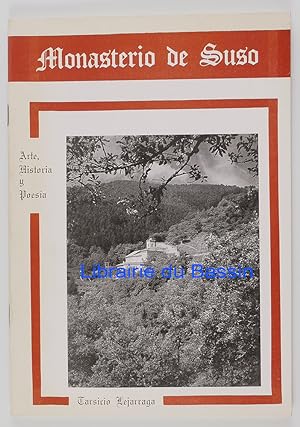 Seller image for Monasterio de Suso Arte, Historia y poesia for sale by Librairie du Bassin