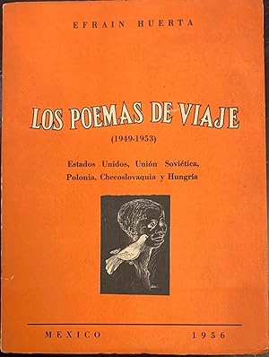 Los Poemas de Viaje (1949-1953). Estados Unidos, Unión Soviética, Polonia, Checoslovaquia y Hungría