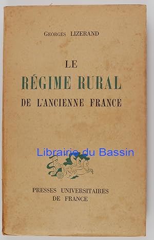 Le régime rural de l'ancienne France