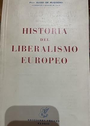 Imagen del vendedor de HISTORIA DEL LIBERALISMO EUROPEO a la venta por Librera Pramo