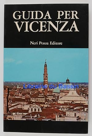 Image du vendeur pour Guida per Vicenza mis en vente par Librairie du Bassin