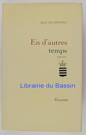 En d'autres temps (1900-1939)