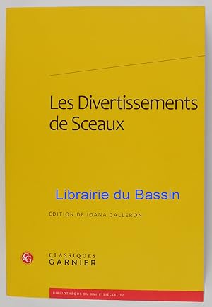 Seller image for Les Divertissements de Sceaux for sale by Librairie du Bassin