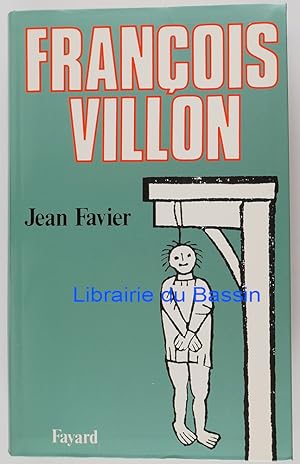 Image du vendeur pour Franois Villon mis en vente par Librairie du Bassin