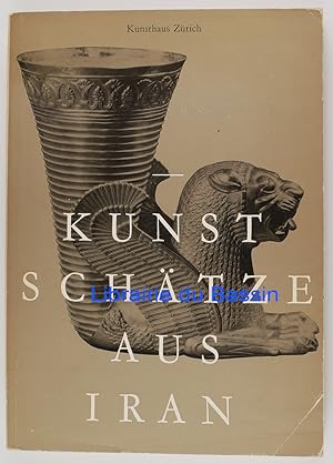 Imagen del vendedor de Kunsthaus Zrich Kunstschtze aus Iran a la venta por Librairie du Bassin