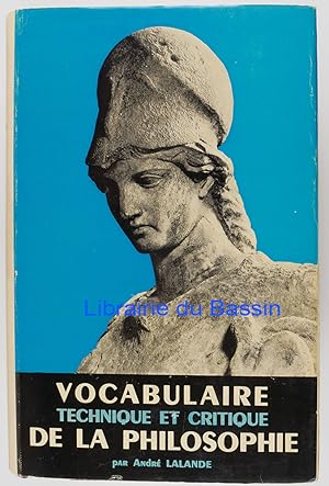 Vocabulaire technique et critique de la philosophie