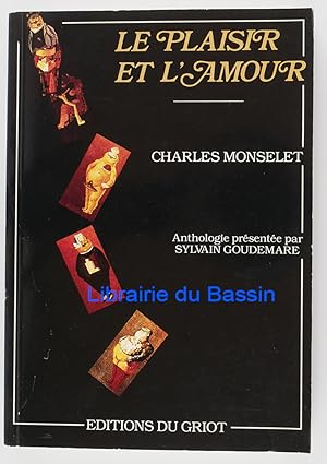 Immagine del venditore per Le plaisir et l'amour venduto da Librairie du Bassin