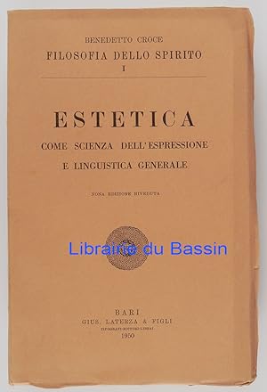 Estetica come scienza dell'espressione e linguistica generale Teoria e. Storia