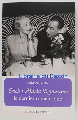 Image du vendeur pour Erich Maria Remarque Le dernier romantique mis en vente par Librairie du Bassin