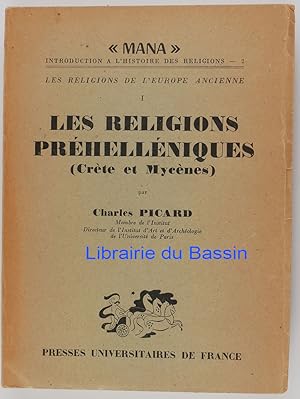 Les religion de l'Europe ancienne Tome I Les religions préhelléniques (Crète et Mycènes)