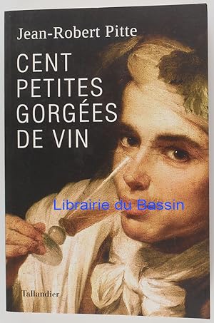 Cent petites gorgées de vin