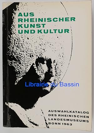 Aus Rheinischer Kunst und Kultur