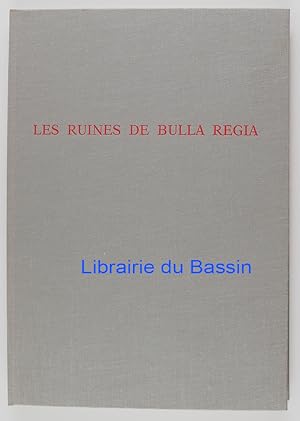 Imagen del vendedor de Les ruines de Bulla Regia a la venta por Librairie du Bassin