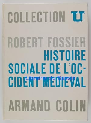 Seller image for Histoire sociale de l'Occident mdival for sale by Librairie du Bassin