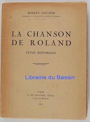 Immagine del venditore per La chanson de Roland Etude historique venduto da Librairie du Bassin